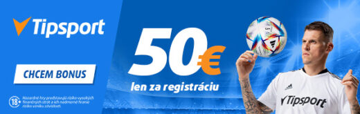 Tipsport bonus 50 EUR len za registráciu